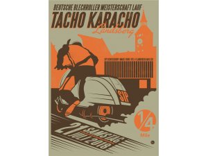 Poster TACHO KARACHO DBM 1 /4mile 2018 B 594mm, H...